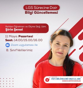 ''LGS SÜRECİNE DAİR BİLGİ GÜNCELLEMESİ'' EĞİTİMİYLE REHBER ÖĞRETMEN VE ÖLÇME DEĞERLENDİRME UZMANI ŞİRİN ŞENOL 8.SINIF VELİLERİMİZLE BİRLİKTE OLACAK.