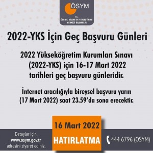 2022-YKS ADAYLARIMIZIN DİKKATİNE.