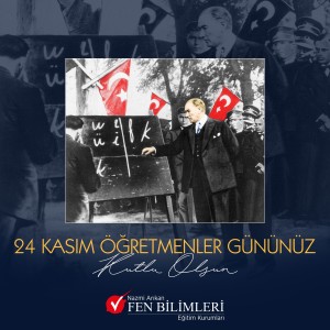 24 KASIM ÖĞRETMENLER GÜNÜ KUTLU OLSUN.