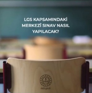 LGS KAPSAMINDAKİ MERKEZİ SINAV NASIL YAPILACAK ?