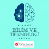 BİLİM VE TEKNOLOJİ HAFTASI KUTLU OLSUN.